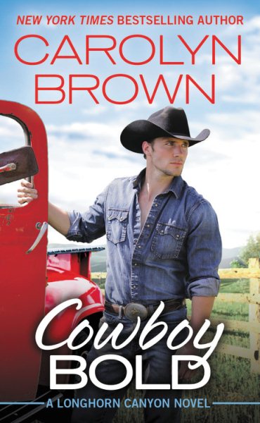 Cowboy Bold (Longhorn Canyon, 1) cover