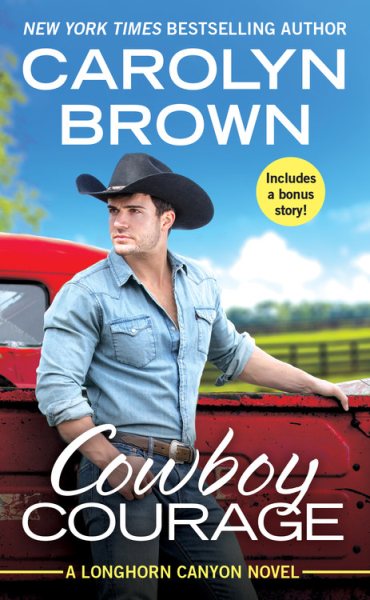 Cowboy Courage: Includes a bonus novella (Longhorn Canyon, 6) cover