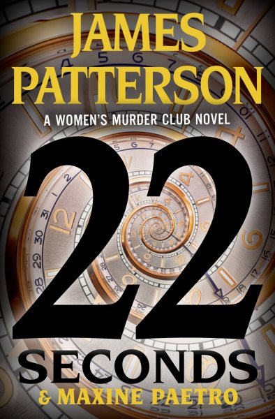 22 Seconds (A Women's Murder Club Thriller, 22) cover