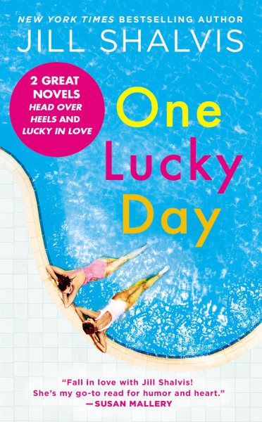 One Lucky Day: 2-in-1 Edition with Head Over Heels and Lucky in Love (A Lucky Harbor Novel) cover