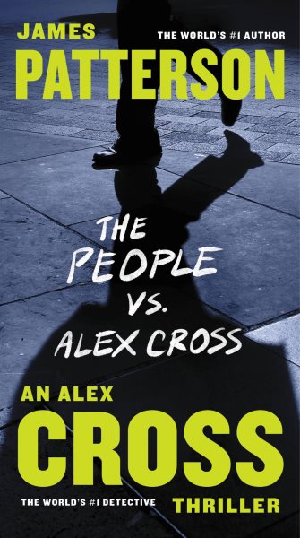 The People vs. Alex Cross (Alex Cross, 23)