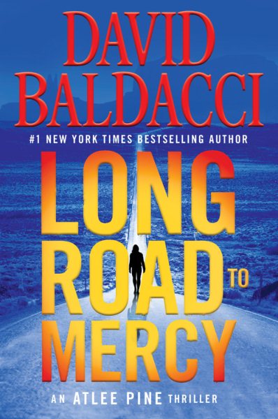Long Road to Mercy (An Atlee Pine Thriller, 1) cover