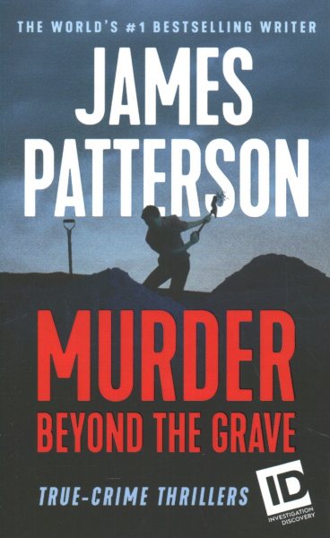 Murder Beyond the Grave (ID True Crime, 3) cover