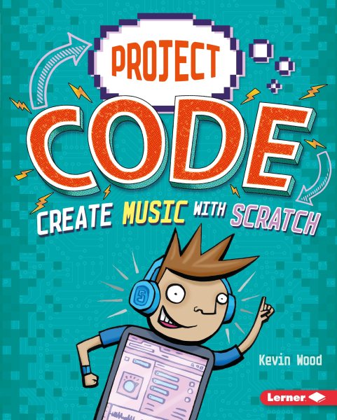 Create Music with Scratch (Project Code) cover