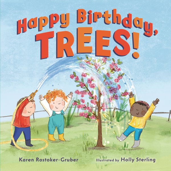 Happy Birthday, Trees! cover
