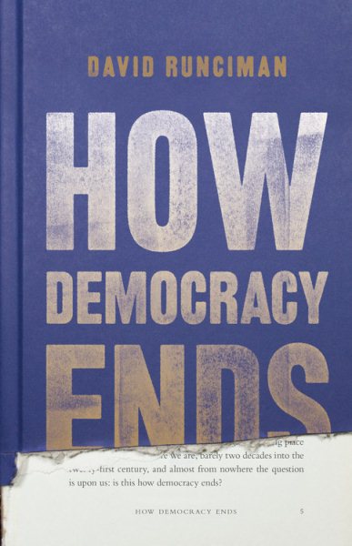 How Democracy Ends cover
