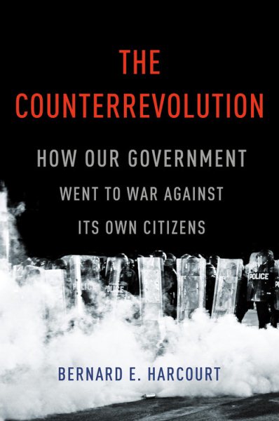 The Counterrevolution: How Our Government Went to War Against Its Own Citizens cover