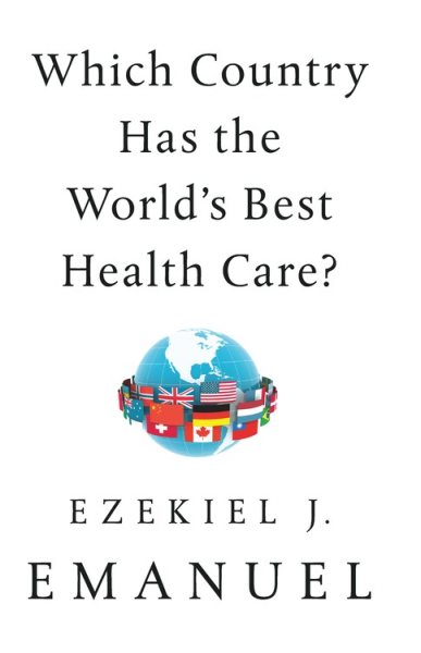 Which Country Has the World's Best Health Care? cover