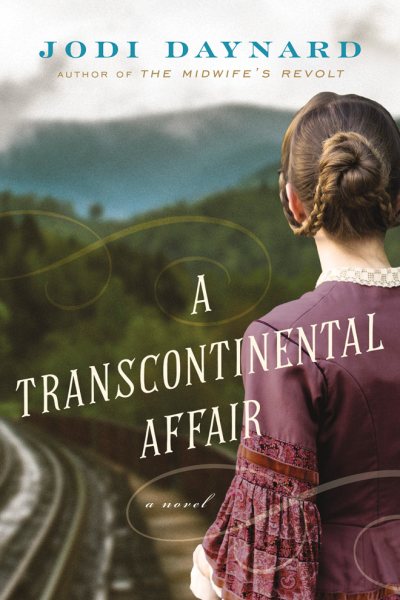 A Transcontinental Affair: A Novel cover