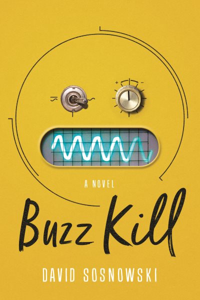 Buzz Kill: A Novel cover