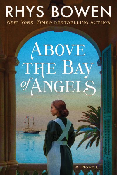 Above the Bay of Angels: A Novel cover