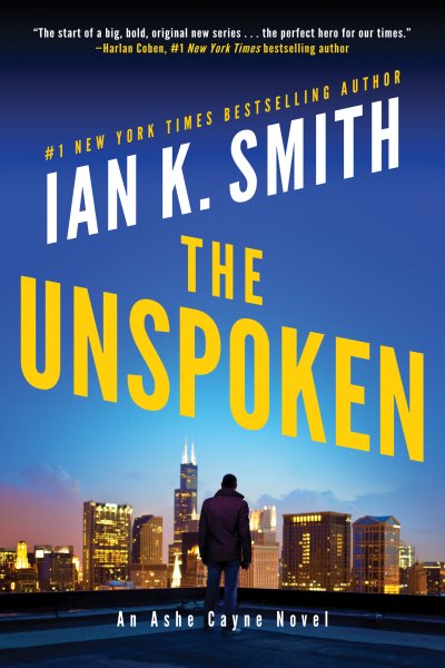 The Unspoken: An Ashe Cayne Novel (Ashe Cayne, 1) cover