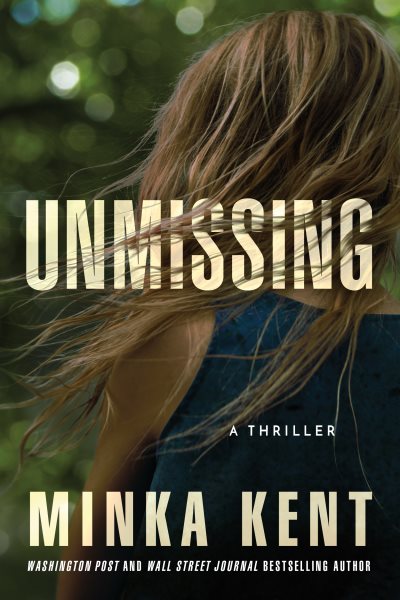 Unmissing: A Thriller cover