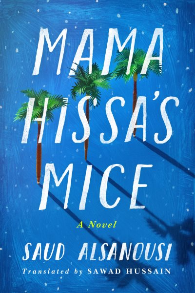 Mama Hissa's Mice: A Novel cover