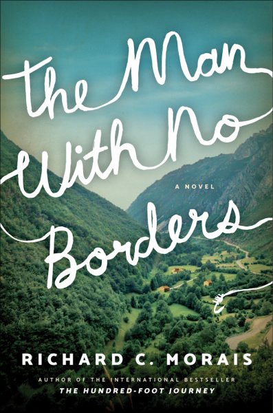 The Man with No Borders: A Novel cover