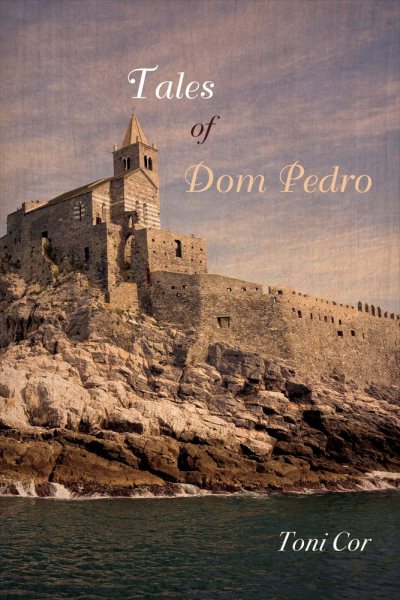Tales of Dom Pedro (1) (Dom Pedro Mysteries) cover