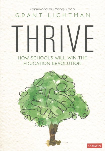 Thrive: How Schools Will Win the Education Revolution cover
