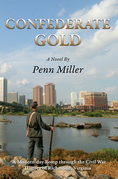 Confederate Gold: A Modern-day Romp Through the Civil War History of Richmond, Virginia cover
