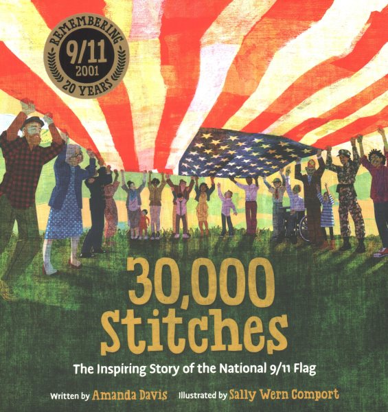 30,000 Stitches: The Inspiring Story of the National 9/11 Flag cover
