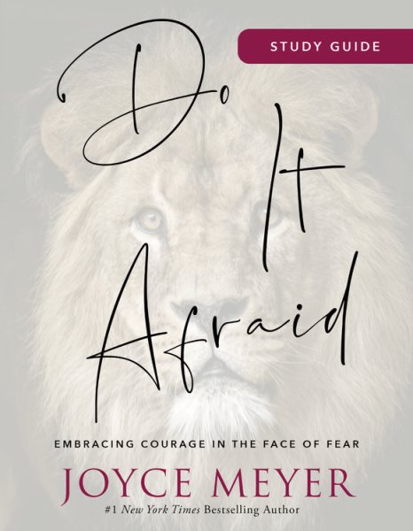 Do It Afraid Study Guide: Embracing Courage in the Face of Fear cover