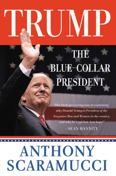 Trump, the Blue-Collar President cover