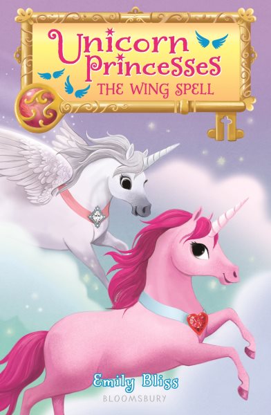 Unicorn Princesses 10: The Wing Spell cover