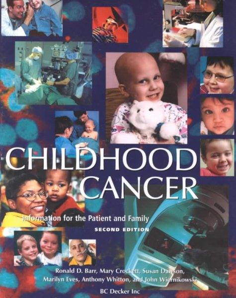 Childhood Cancer: Information for the Patient and Family cover