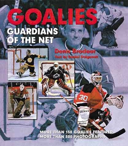 Goalies: Guardians of the Net cover