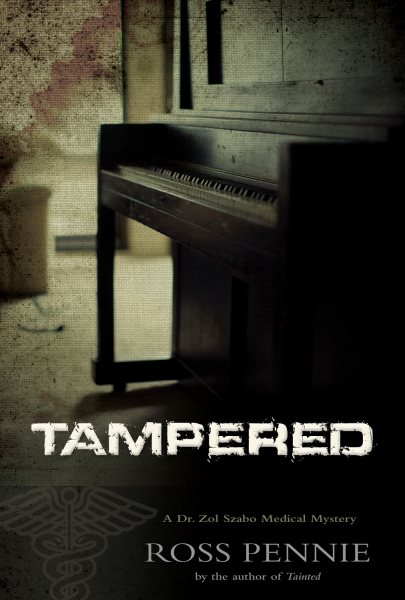 Tampered: A Dr. Zol Szabo Medical Mystery cover