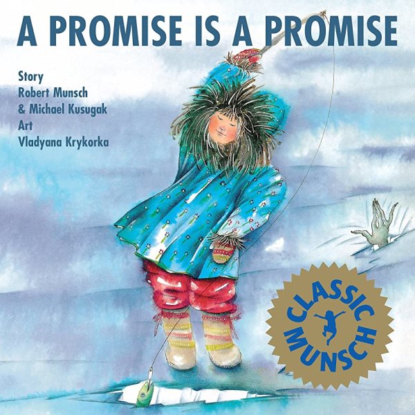 A Promise is Promise (Munsch for Kids) cover