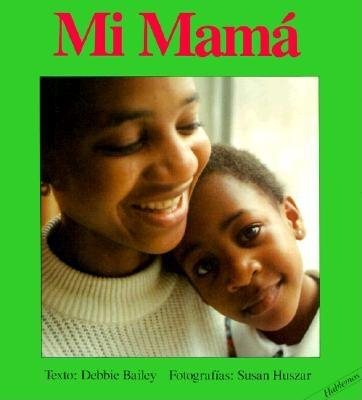 Mi Mama (Hablemos) (Spanish Edition) cover