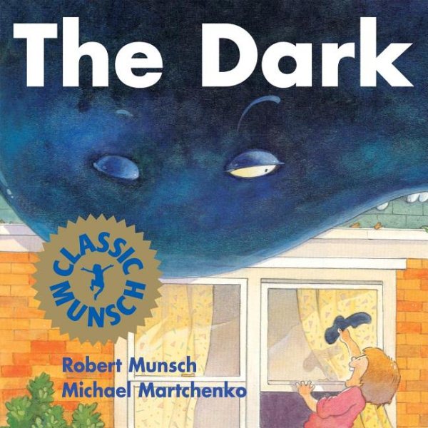 The Dark (Munsch for Kids) cover