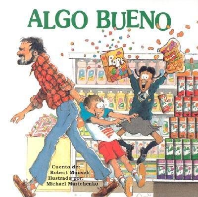 Algo Bueno (Spanish Edition) cover