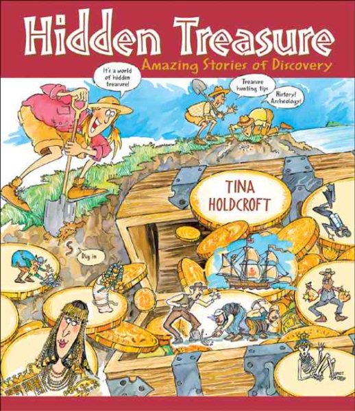 Hidden Treasures: Amazing Stories of Discovery (Hidden! Series) cover