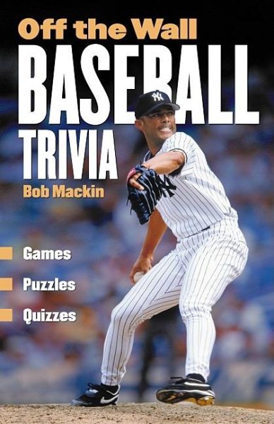 Off The Wall Baseball Trivia: Games * Puzzles * Quizzes cover