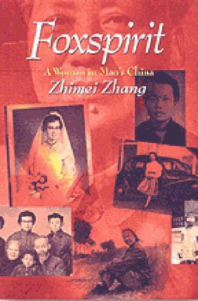 Foxspirit: A Woman in Mao's China cover