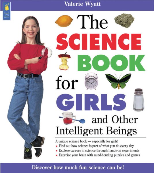 The Science Book for Girls: and Other Intelligent Beings (Books for Girls) cover