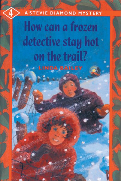 How Can a Frozen Detective Stay Hot on the Trail? (A Stevie Diamond Mystery) cover