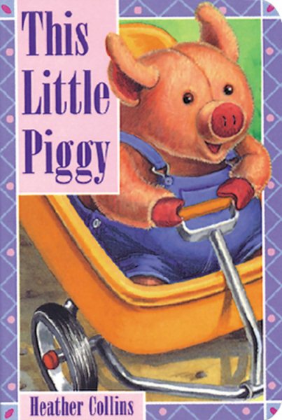 This Little Piggy (Traditional Nursery Rhymes)