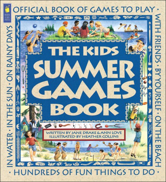 The Kids Summer Games Book: Official Book of Games to Play (Family Fun) cover
