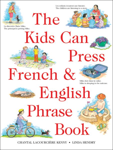 Kids Can Press French & English Phrase Book, The (Kids Can Press Jumbo Books) cover