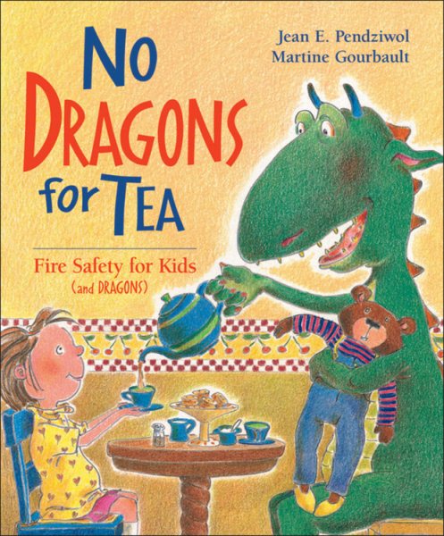 No Dragons for Tea: Fire Safety for Kids (and Dragons) cover