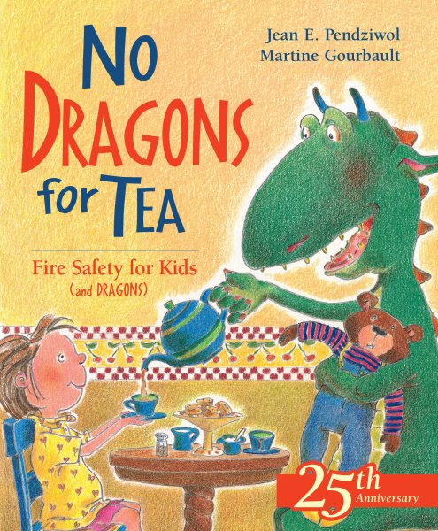 No Dragons for Tea: Fire Safety for Kids (and Dragons) cover