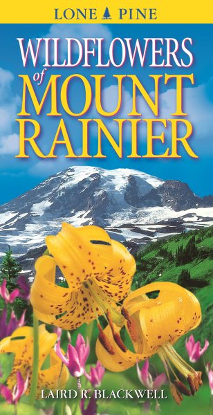 Wildflowers of Mount Rainier cover