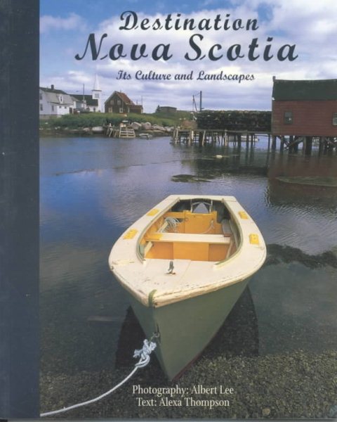 Destination Nova Scotia: Its Culture and Landscapes cover