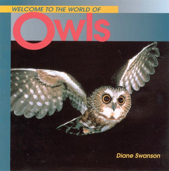 Welcome to the World of Owls (Welcome to the World Series) cover