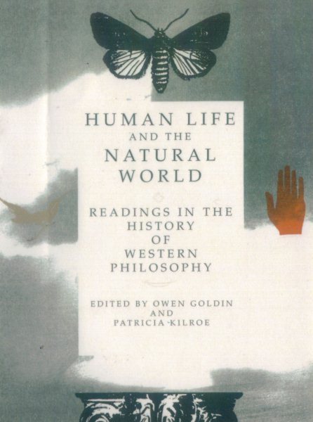 Human Life and the Natural World: Readings in the History of Western Philosophy cover