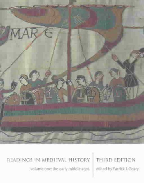 Readings in Medieval History, Volume I: The Early Middle Ages, Third Edition cover