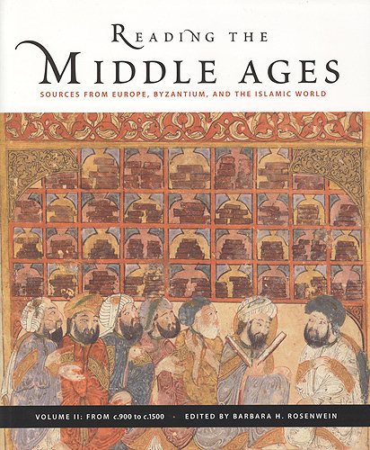 Reading the Middle Ages, Volume II: Sources from Europe, Byzantium, and the Islamic World, c.900 to c.1500 cover