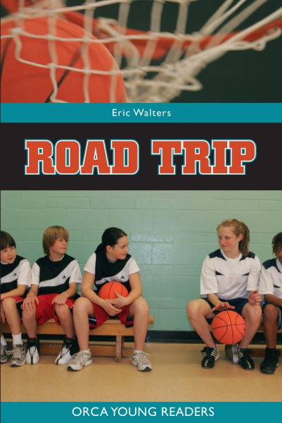 Road Trip (Orca Young Readers) cover